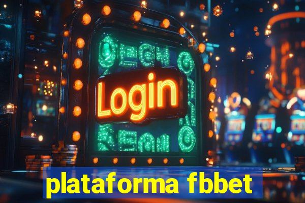 plataforma fbbet